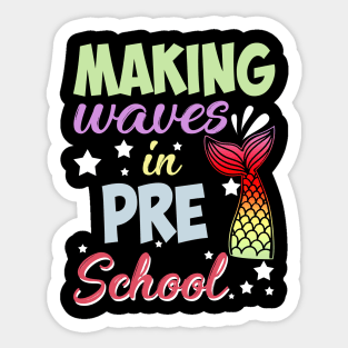 Mermaid Making Waves In Preschool Back To School Sticker